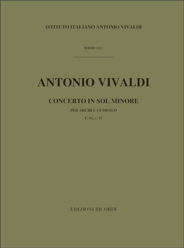 Vivaldi, Antonio: CONC. PER ARCHI E B.C.: IN SOL MIN. RV 156 - F.XI/17 / Ricordi / 1984