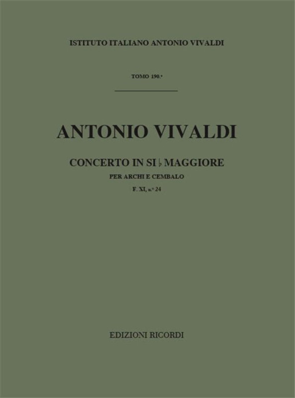 Vivaldi, Antonio: CONC. PER ARCHI E B.C.: IN SI BEM. RV 167 - F.XI/24 / Ricordi / 1984