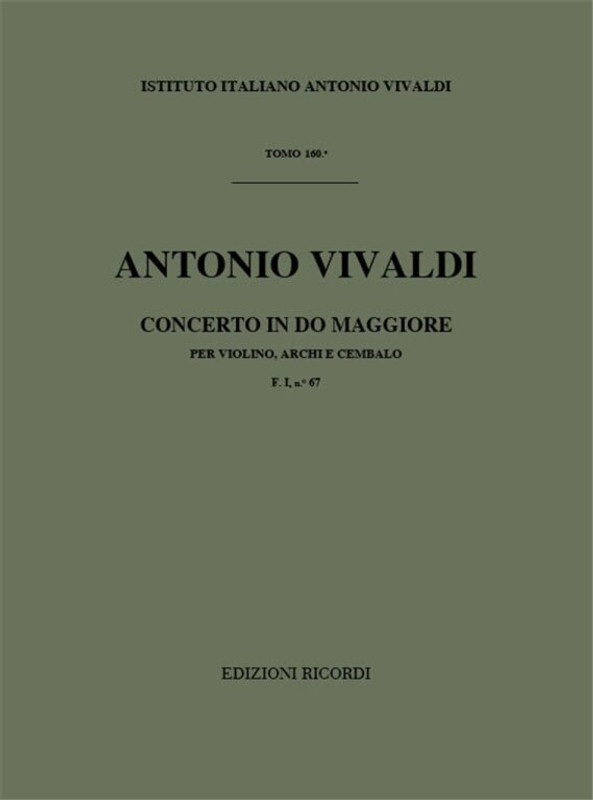 Vivaldi, Antonio: CONC. PER VL., ARCHI E B.C.: IN DO RV 177 - F.I/67 / Ricordi / 1984
