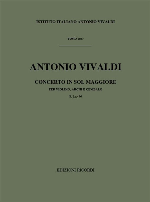 Vivaldi, Antonio: CONC. PER VL., ARCHI E B.C.: IN SOL RV 311 - F.I/96 / Ricordi / 1984