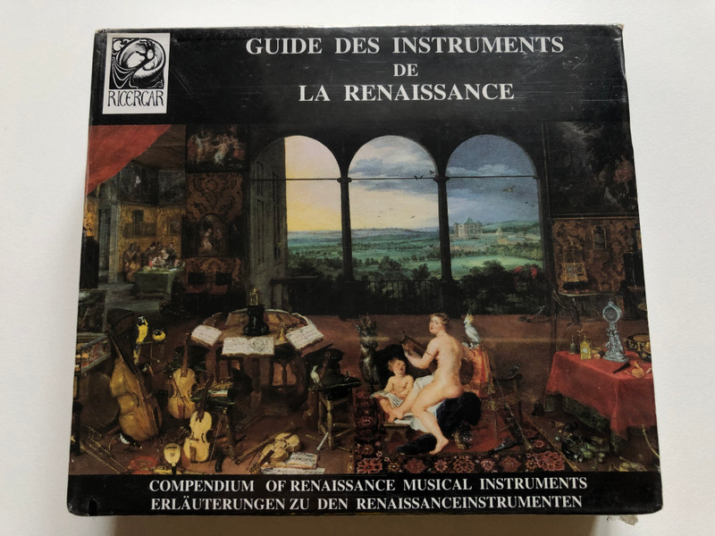 Guide Des Instruments De La Renaissance = Compendium Of Renaissance Musical Instruments = Erläuterungen Zu Den Renaissanceinstrumenten / Ricercar 3x Audio CD / RIC 95001