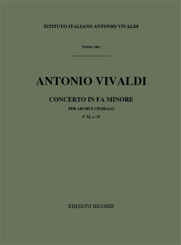 Vivaldi, Antonio: CONC. PER ARCHI E B.C.: IN FA MIN. RV 143 - F.XI/35 / Ricordi / 1984