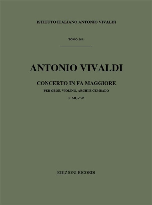 Vivaldi, Antonio: CONC. PER STRUM. DIVERSI, ARCHI E B.C.: IN FA PER OB. E VL . RV 543 - F.XII/35 / Ricordi / 1984