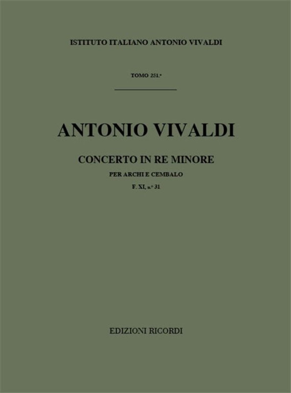 Vivaldi, Antonio: CONC. PER ARCHI E B.C.: IN RE MIN. RV 128 - F.XI/31 / Ricordi / 1984