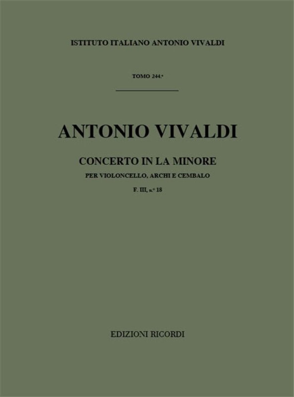 Vivaldi, Antonio: CONC. PER VC., ARCHI E B.C.: IN LA MIN. RV 418 - F.III/18 / Ricordi / 1984