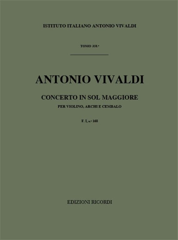 Vivaldi, Antonio: CONC. PER VL., ARCHI E B.C.: IN SOL RV 302 - F.I/168 / Ricordi / 1984