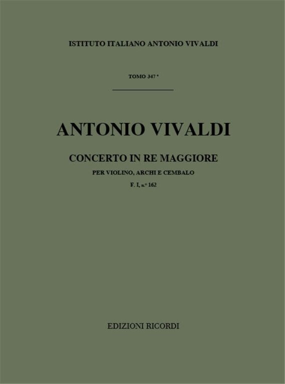Vivaldi, Antonio: CONC. PER VL., ARCHI E B.C.: IN RE RV 213 - F.I/162 / Ricordi / 1984