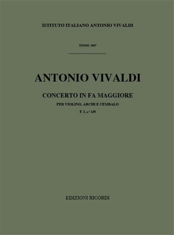 Vivaldi, Antonio: CONC. PER VL., ARCHI E B.C.: IN FA RV 295 - F.I/130 / Ricordi / 1984