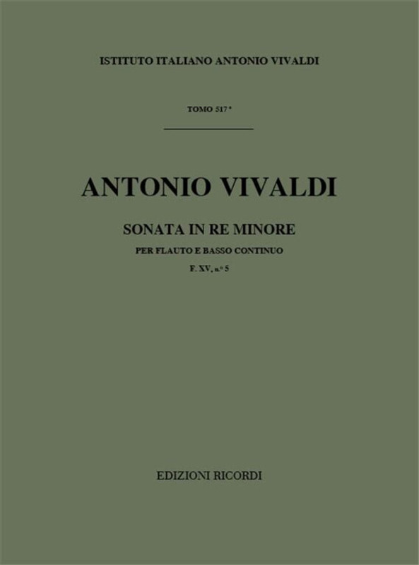 Vivaldi, Antonio: SON. PER STRUM. A FIATO E B.C.: PER FL. IN RE MIN. RV 49 - F.XV/5 / Ricordi / 1971