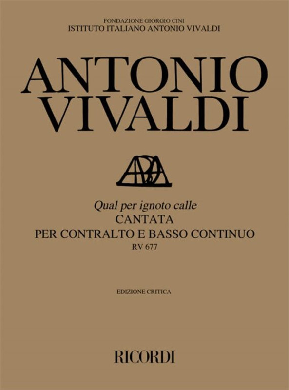 Vivaldi, Antonio: QUAL PER IGNOTO CALLE. CANTATA PER C. E B.C. RV 677 / Ricordi / 1993