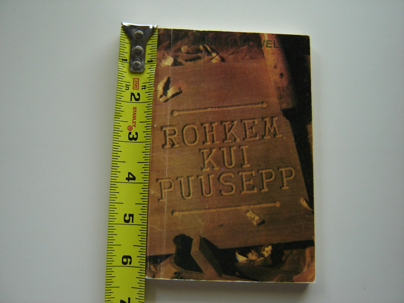 More Than a Carpenter by Josh McDowell / Estonian Language Edition / Rohkem Kui Puusepp