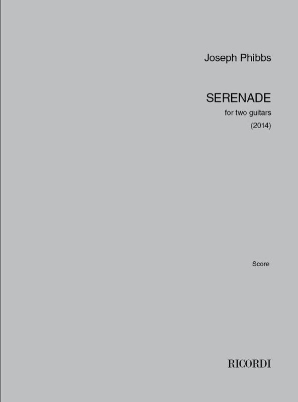 Phibbs, Joseph: Serenade / for two guitars / Ricordi
