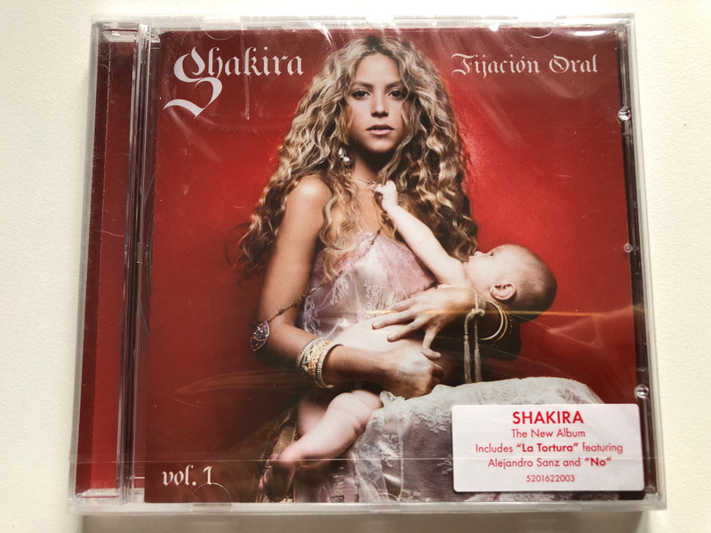 Shakira – Fijación Oral Vol. 1 / Includes ''La Tortura'' featuring Alejandro Sanz and ''No'' / Epic Audio CD 2005 / EPC 520162 2