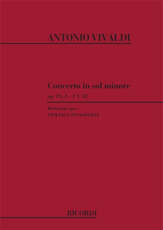 Vivaldi, Antonio: CONC. PER VL., ARCHI E B.C.: IN SOL MIN. OP.IX N.3 - RV 33 / 4 - F.I/52 / piano score / Ricordi Americana / 1984