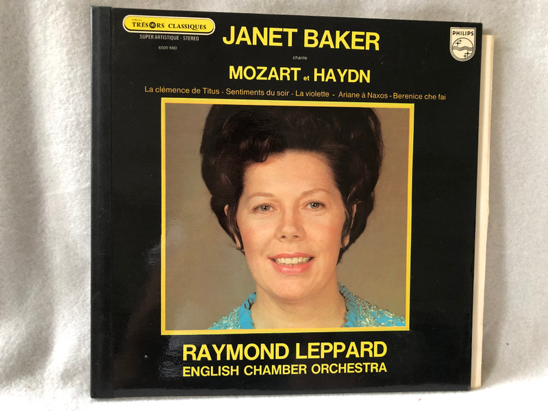 Janet Baker, Raymond Leppard, English Chamber Orchestra - Mozart / Haydn – La Clémence De Titus - Sentiments Du Soir - La Violette - Arianne A Naxos - Berenice Che Fai / Philips / LP VINYL 6500 660