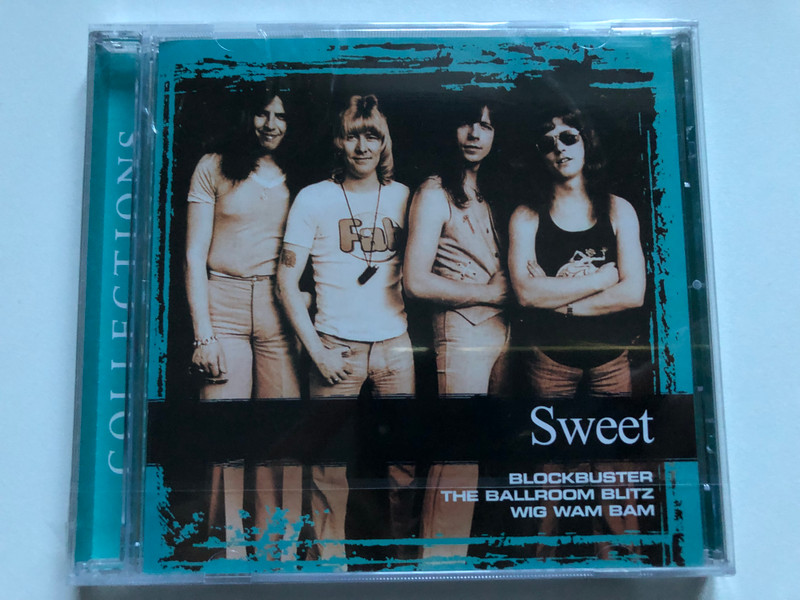 Sweet – Collections / Blockbuster; The Ballroom Blitz; Wig Wam Bam / Sony BMG Music Entertainment Audio CD 2008 / 88697375462