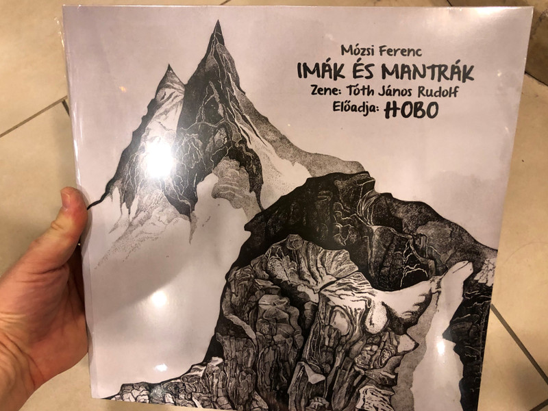 Mozsi Ferenc - Imák és Mantrák - Zene: Toth Janos Rudolf, Eloadja: Hobo / Moiras Records LP 2022 / KBLP202201