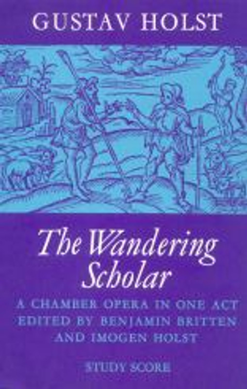 Holst, Gustav: Wandering Scholar, The (study score) / Faber Music