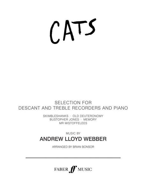 Lloyd Webber, Andrew: Cats Selection (recorder duet part) / Faber Music