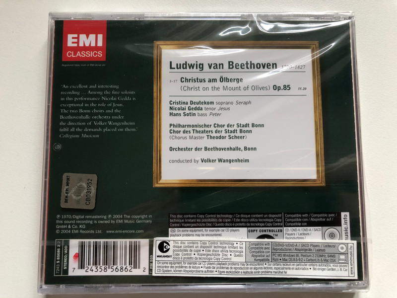 Beethoven - Christus Am Ölberge - Cristina Deutekom, Nicolai Gedda, Hans Sotin / Philharmonischer Chor Der Stadt Bonn, Chor Des Theaters Der Stadt Bonn, Orchester Der Beethovenhalle Bonn / EMI Classics Audio CD 2004 Stereo / 724358568622