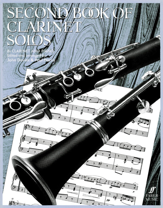 Davies, John, Harris, Paul: Second Book of Clarinet Solos (complete) / Faber Music