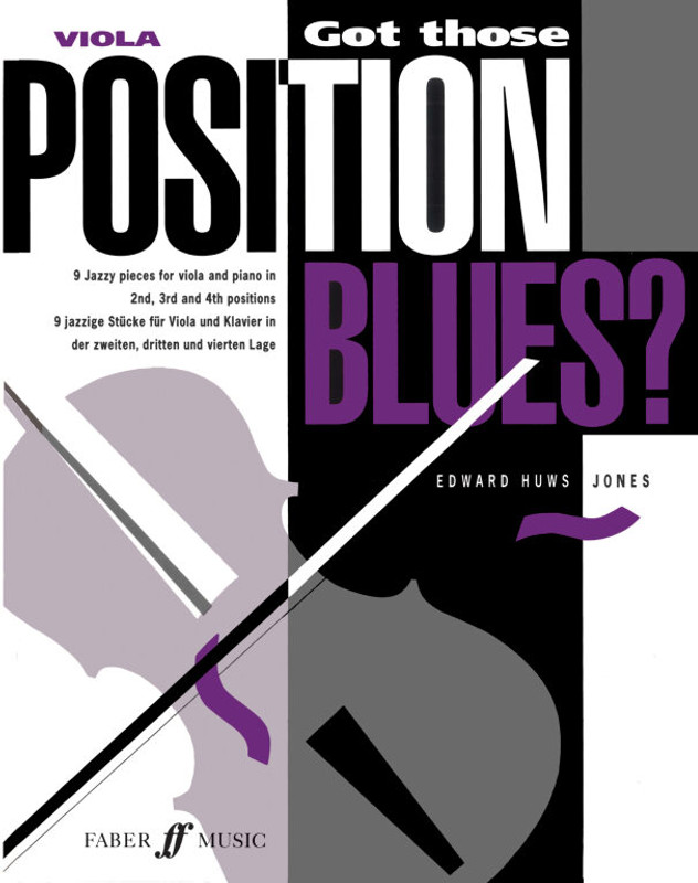 Huws Jones, Edward: Got those Position Blues? (viola & pno) / Faber Music