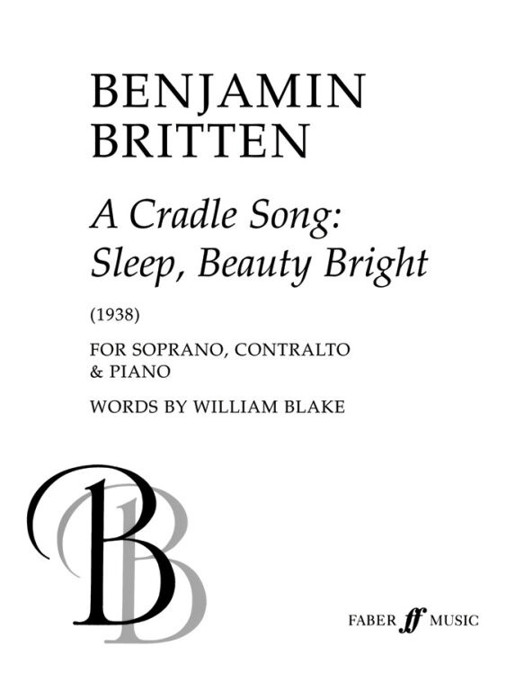 Britten, Benjamin: Cradle Song, A (soprano, alto and piano) / Faber Music