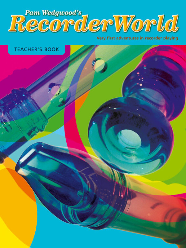 Wedgwood, Pamela: RecorderWorld (teacher's book) / Faber Music