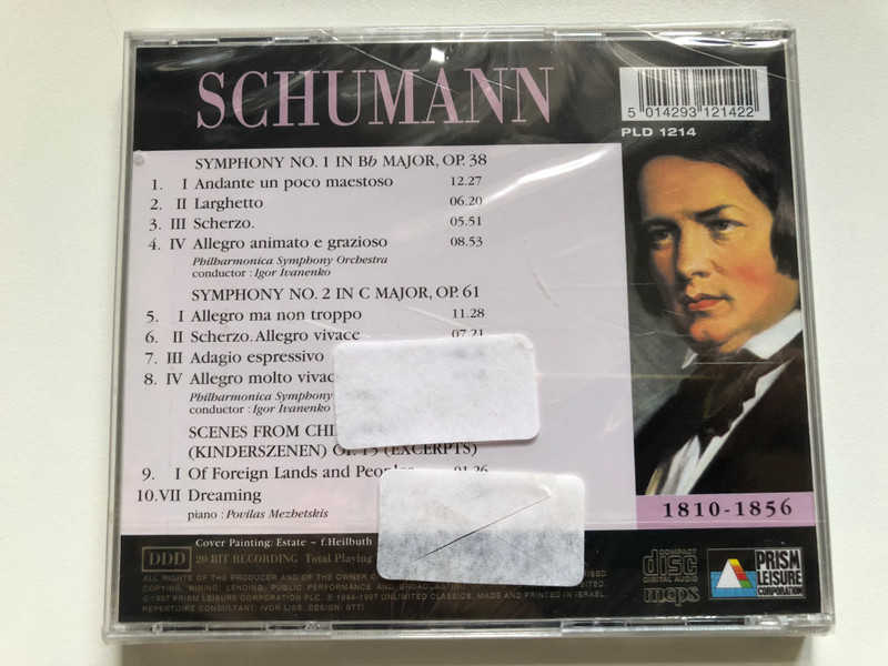 Schumann – Symphonies No.1 & No.2 / Philharmonica Symphony Orchestra / Prism Classics / Prism Leisure Corporation Audio CD 1997 / PLD 1214 (PLD 1214)