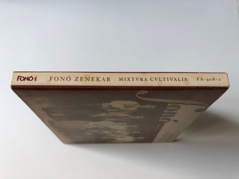 Fonó Zenekar - Mixtura Cultivalis - MMII / Fonó Records Audio CD 2002 / FA-908-2