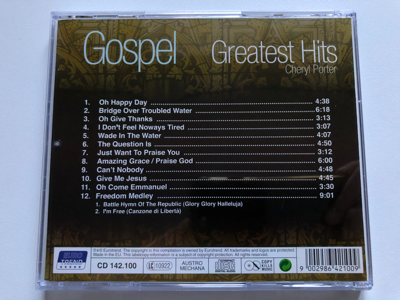 Gospel - Cheryl Porter - Greatest Hits / Oh Happy Day, Amazing Grace/Praise God, Bridge Over Troubled Water, Can't Nobody / Eurotrend Audio CD / CD 142.100