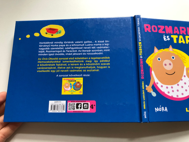 Rozmaring és Tarack viselkedni tanul by Miklya Luzsányi Mónika / Tóth Andrej rajzaival / Ovis Okosító / Móra könyvkiadó 2021 / Hardcover / Hungarian book about manners for preschoolers (9789634867869)