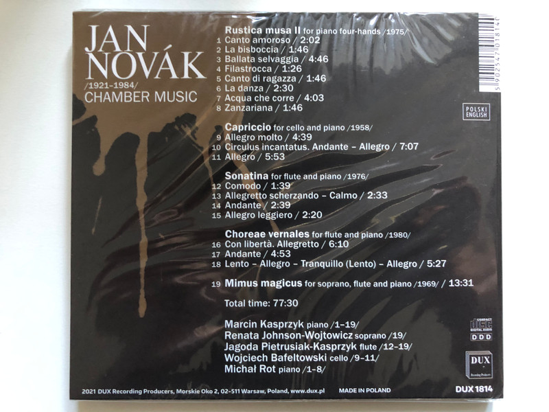 Jan Noval - Chamber Music / Marcin Kasprzyk (piano), Renata Johnson-Wojtowicz (soprano), Jagoda Pietrusiak-Kasprzyk (flute), Wojciech Bafeltowski (cello), Michal Rot (piano) / DUX Recording Audio CD 2021 / DUX 1814