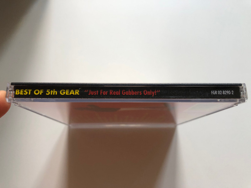 Best Of 5th Gear - Just For Real Gabbers Only!!! / 5th Gear Audio CD 1997 / FGR 02-8290-2