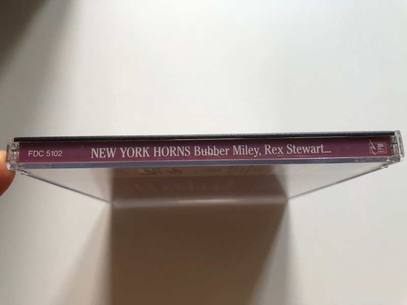New York Horns (1924-1928) - Bubber" Miley; Thomas Morris; Louis Metcalf; Rex Stewart; June Clark; Jimmy Harrison / Hot'N Sweet, Musiques Archives Documents / EPM Musique Audio CD 1990 / FDC 5102