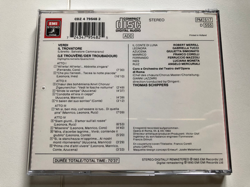 Verdi - Il Trovatore (Highlights / Extraits / Querschnitt) / Corelli, Tucci, Simionato, Merrill, Coro E Orchestra Dell'Opera Di Roma, Schippers / EMI Audio CD 1990 Stereo / CDZ 4 79548 2