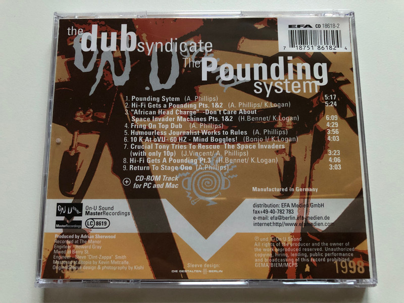 The Dub Syndicate – The Pounding System (Ambience In Dub) / Featuring the legendary 'Crucial' Tony, 'Izard, Eskimo, Bonjo I, Deadly Headley, and introducing ''Eek-a-Roo'' & ''Bubblers'' / On-U Sound Audio CD 1998 / ON-U CD 0018