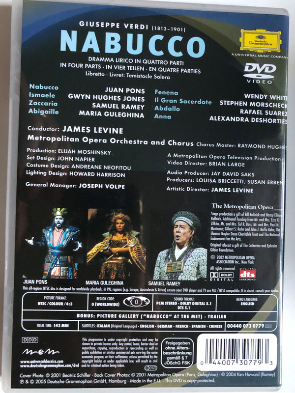 Giuseppe Verdi - Nabucco / Juan Pons, Maria Guleghina, Samuel Ramey, Wendy White, Gwyn Hughes Jones, The Metropolitan Opera Orchestra And Chorus, James Levine / Deutsche Grammophon DVD Video CD 2005 / 00440 073 0779