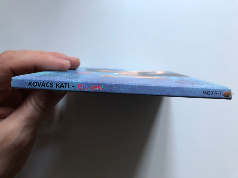 Kovács Kati – Oh, Yes! / Hot Stuff, One Way Ticket, Woman In Love, Words, La Isla Bonita, Stop / MMM Studio & Records Audio CD 2019 / MI2019-11