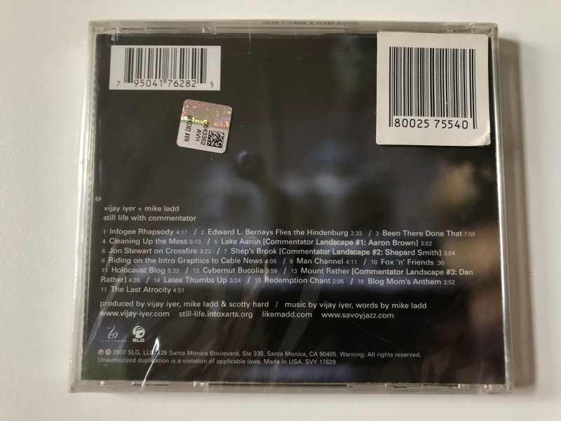 Vijay Iyer + Mike Ladd – Still Life With Commentator / From the creator of: ''In What language?'' comes another powerful, genre-defying musical tour de force! - Praise for Still Life / Savoy Jazz Audio CD 2007 / SVY 17628 
