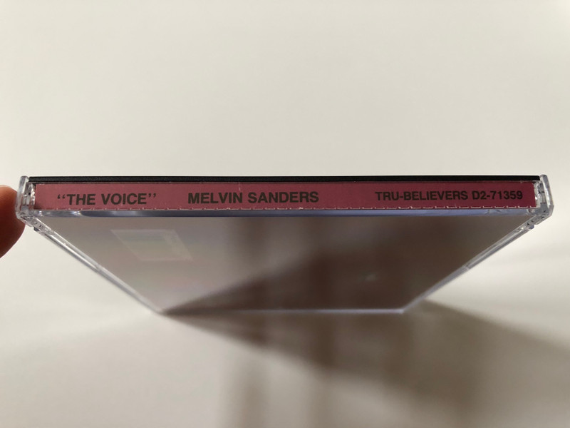 Melvin Sanders – The Voice / Tru-Believers Audio CD 1991 / D2-71359
