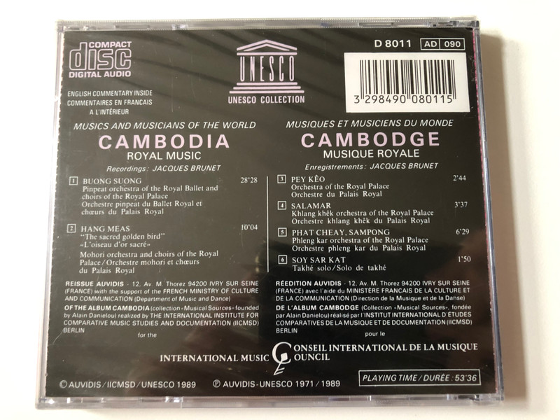 Cambodia = Cambodge - Royal Music = Musique Royale / Musics & Musicians of the World / Auvidis Audio CD 1989 / D 8011