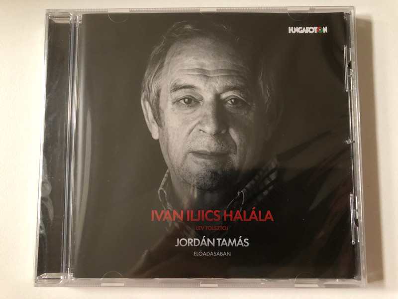Ivan Iljics Halala: Lev Tolsztoj - Jordan Tamas eloadasaban / Hungaroton Audio CD 2019 / HCD 14358