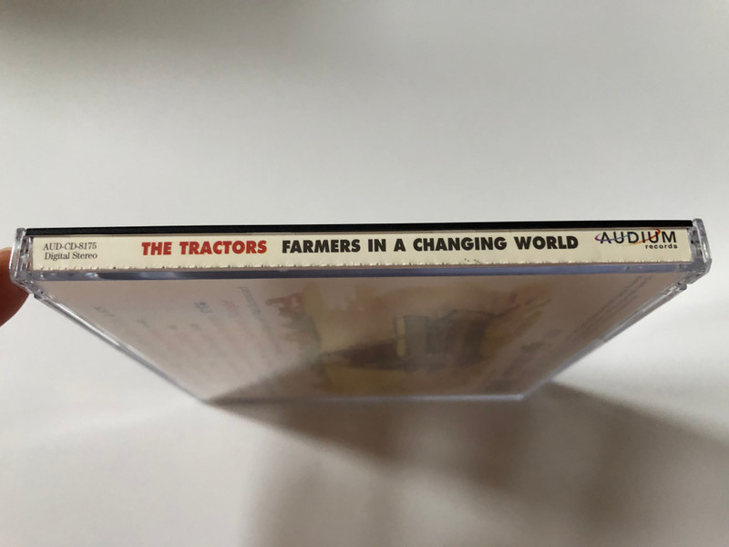 The Tractors – Farmers In A Changing World / Same ''Great'' Sound / Audium Records Audio CD 2003 Stereo / AUD-CD-8175