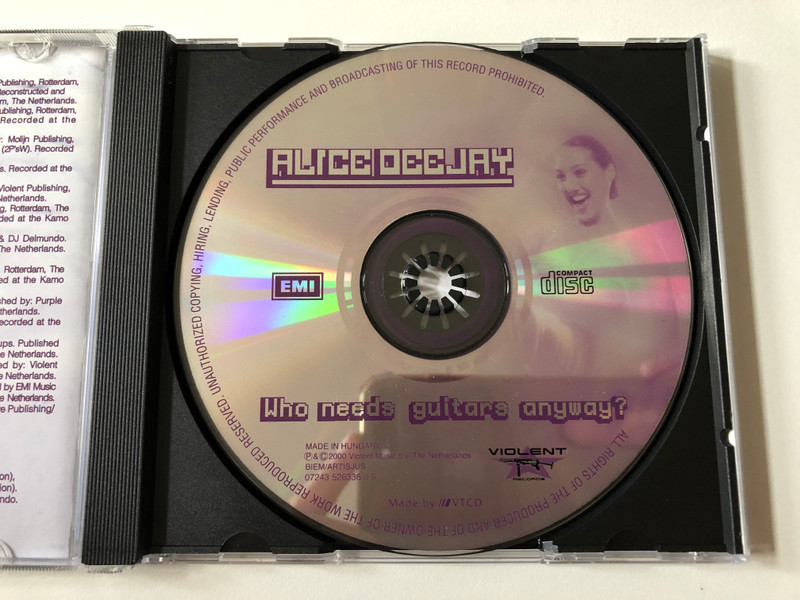 Alice Deejay – Who Needs Guitars Anyway? / EMI Audio CD 2000 / 0724352633609