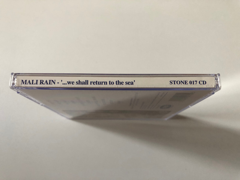 Mali Rain – '...We Shall Return To The Sea' / 3rd Stone Audio CD 1995 / STONE 017 CD 