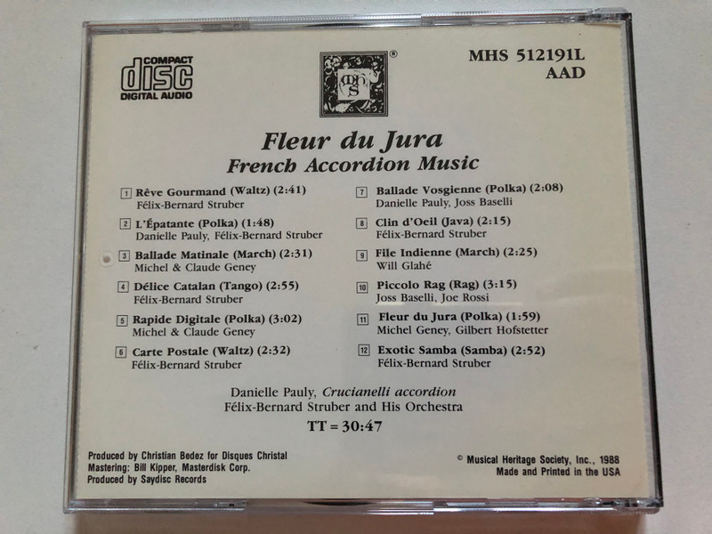 Fleur Du Jura (French Accordion Music) - Danielle Pauly (accordion), Félix-Bernard Struber And His Orchestra / Musical Heritage Society Audio CD 1988 / MHS 512191L