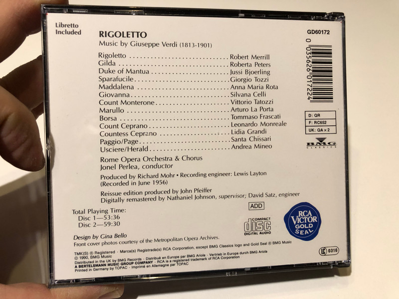 Verdi: Rigoletto - Robert Merrill, Roberta Peters, Jussi Bjoerling, Giorgio Tozzi, Jonel Perlea, Rome Opera Orchestra & Chorus / Opera Series / RCA Victor Gold Seal / BMG Music 2x Audio CD 1990 / GD60172