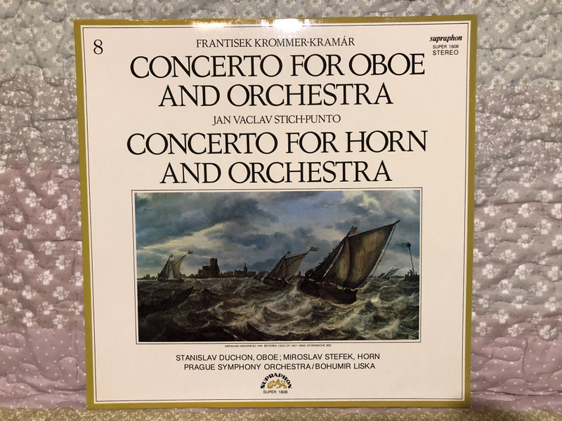 Frantisek Krommer-Kramár: Concerto For Oboe And Orchestra, Jan Vaclav Stich-Punto: Concerto For Horn And Orchestra / Stanislav Duchon (oboe), Miroslav Stefek (horn), Prague Symphony Orchestra / Supraphon LP Stereo / SUPER 1808