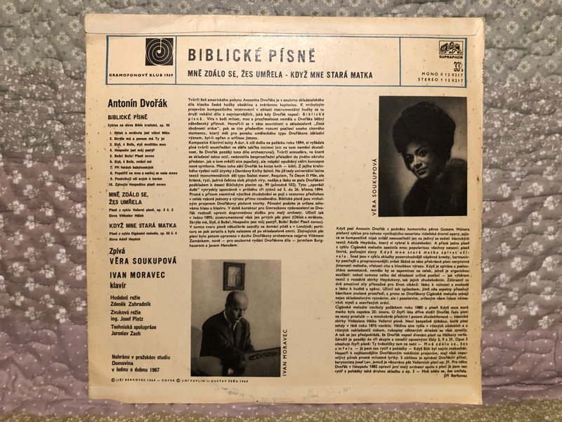 Antonín Dvořák - Biblické Písně; Mně Se Zdálo; Když Mne Stará Matka / Věra Soukupová, Ivan Moravec (klavir) / Supraphon LP Stereo / 1 12 0217